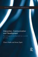 Interaction, Communication and Development: Psychological development as a social process 1138669849 Book Cover