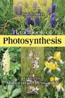 Handbook of Photosynthesis (Books in Soils, Plants, and the Environment) 0824797086 Book Cover