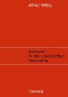 Vektoren in Der Analytischen Geometrie 3663008517 Book Cover