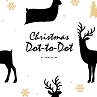 Christmas ABC's Dot-to-Dot, Coloring and Letter Tracing Activity Book for Children (6x9 Coloring Book / Activity Book) 1222287749 Book Cover