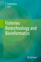 Fisheries Biotechnology and Bioinformatics 9819969905 Book Cover