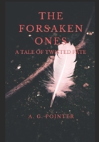 The Forsaken Ones 1973371677 Book Cover