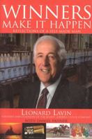 Winners Make it Happen: Reflections of a Self-Made Man 1566252067 Book Cover