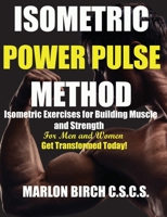Isometric Power Pulse Method 1990089275 Book Cover