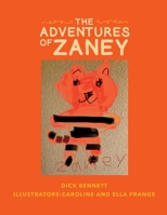 The Adventures of Zaney 1098331494 Book Cover