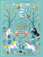 The Magical Unicorn Society Official Colouring Book 1789290562 Book Cover