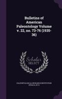 Bulletins of American Paleontology Volume V. 22, No. 73-76 (1935-36) 1172158630 Book Cover