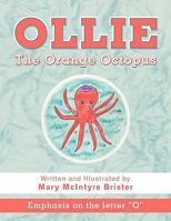 Ollie The Orange Octopus 1438983727 Book Cover