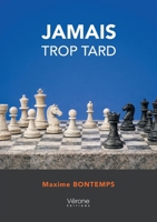 Jamais trop tard B0GY35NK1F Book Cover