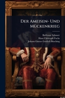 Der Ameisen- Und MÃ1/4ckenkrieg 102450283X Book Cover