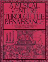 A Musical Venture Through the Renaissance 1975632257 Book Cover