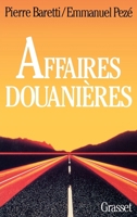 Affaires douanières 2246485711 Book Cover
