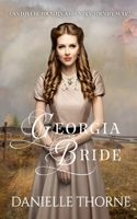 Georgia Bride: A Clean & Wholesome Romance B093K5J1S3 Book Cover