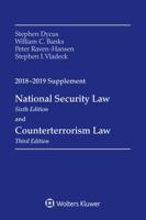 National Security Law and Counterterrorism Law: 2018-2019 Supplement (Supplements) 1454894709 Book Cover