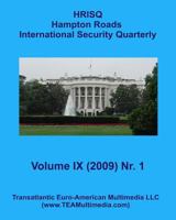 Hampton Roads International Security Quarterly: Vol. IX, Nr. 1 (Winter 2009) 1441419365 Book Cover