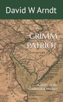 GRIMM PATRIOT: A novel of the Continental Marines B0F6LR46Z4 Book Cover