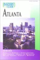 Insiders' Guide to Atlanta 0762711256 Book Cover