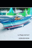 La Magia del Surf (Spanish Edition) B0DR5MCRF1 Book Cover