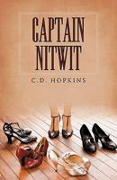 Captain Nitwit 1440166692 Book Cover