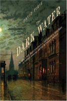 The Dark Water: The Strange Beginnings of Sherlock Holmes 1933648597 Book Cover