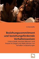 Beziehungscommitment und beziehungsfördernde Verhaltensweisen 363923488X Book Cover