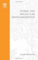 Atomic and Molecular Photoabsorption: Absolute Total Cross Sections 0120918412 Book Cover
