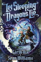 Let Sleeping Dragons Lie 133815849X Book Cover