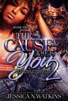 The Cause and Cure Is You 2 : The Finale 1717113990 Book Cover