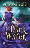 Dark Water 1721899243 Book Cover