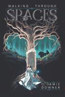 Walking Through Spaces 1096104121 Book Cover