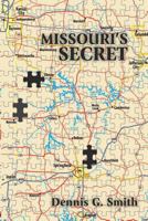 Missouri's Secret 153029648X Book Cover