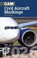 Civil Aircraft Markings 2026 180035357X Book Cover