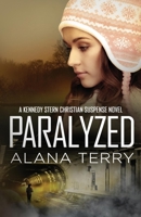 Paralyzed 1941735258 Book Cover