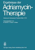 Ergebnisse Der Adriamycin-Therapie 3642660282 Book Cover