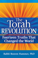 The Torah Revolution: Fourteen Truths That Changed the World 1580237894 Book Cover