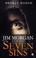 Jim Morgan and the Seven Sins 1946714437 Book Cover