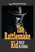 The Rattlesnake Kid B0C9LPZWPR Book Cover