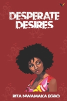 Desperate Desires 9789813104 Book Cover