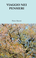 Viaggio Nei Pensieri 1326812157 Book Cover