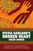 Sylvia Garland's Broken Heart 1905559704 Book Cover