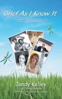 Grief as I Know It 1585001333 Book Cover