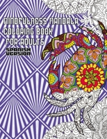 Mindfulness mandala coloring book for adults: : The Mindfulness animal Mandala Experience B0CD12R9KB Book Cover