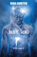 Blue Fog: Volume 1 B08ZW85N3B Book Cover