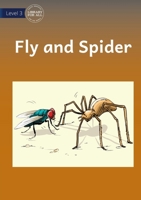 Fly And Spider 1922827010 Book Cover