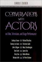 Conversations with Actors on Film, Television, and Stage Performance 0325003726 Book Cover