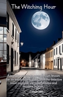 The Witching Hour B0F88JYT6M Book Cover