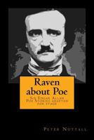 Raven about Poe 1548225088 Book Cover