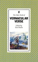 The Faber Book of Vernacular Verse 0571170609 Book Cover