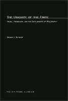 The Ubiquity of the Finite: Hegel, Heidegger, and the Entitlements of Philosophy (Studies in Contemporary German Social Thought) 0262691396 Book Cover