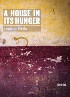 A House In Its Hunger 1941604080 Book Cover